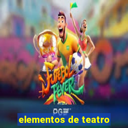 elementos de teatro